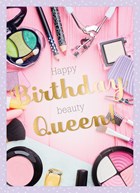 Verjaardagskaart tiener meisje Birthday queen makeup